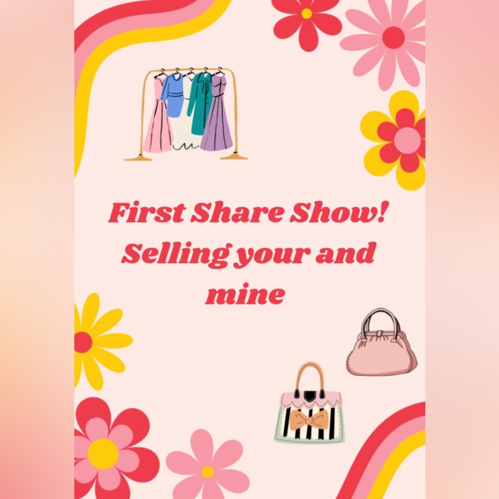 First Share Show! 5/17 starting at 5pm EST